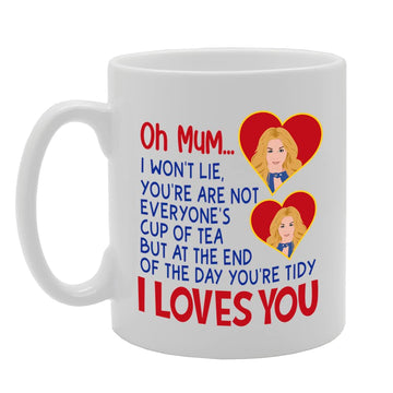 Oh Mum I Won'T Lie   Printed Tea Coffee Ceramic  Mg5535 - Funny Printed Coffee Mug - Great Gift Idea