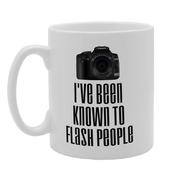 I'Ve Been Known To Flash People   Printed Tea Coffee Ceramic  Mg3247 - Funny Printed Coffee Mug - Great Gift Idea