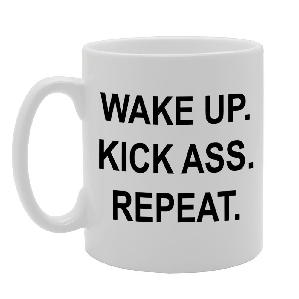 Wakeup/Kick Ass/Repeat   Printed Tea Coffee Ceramic  Mg888 - Funny Printed Coffee Mug - Great Gift Idea