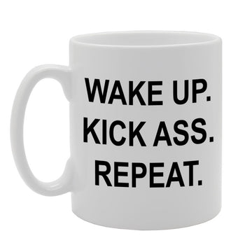 Wakeup/Kick Ass/Repeat   Printed Tea Coffee Ceramic  Mg888 - Funny Printed Coffee Mug - Great Gift Idea