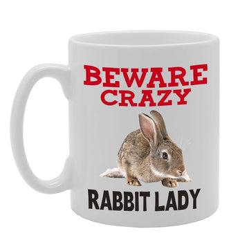 Beware Crazy Rabbit Lady   Printed Tea Coffee Ceramic  Mg4428 - Funny Printed Coffee Mug - Great Gift Idea