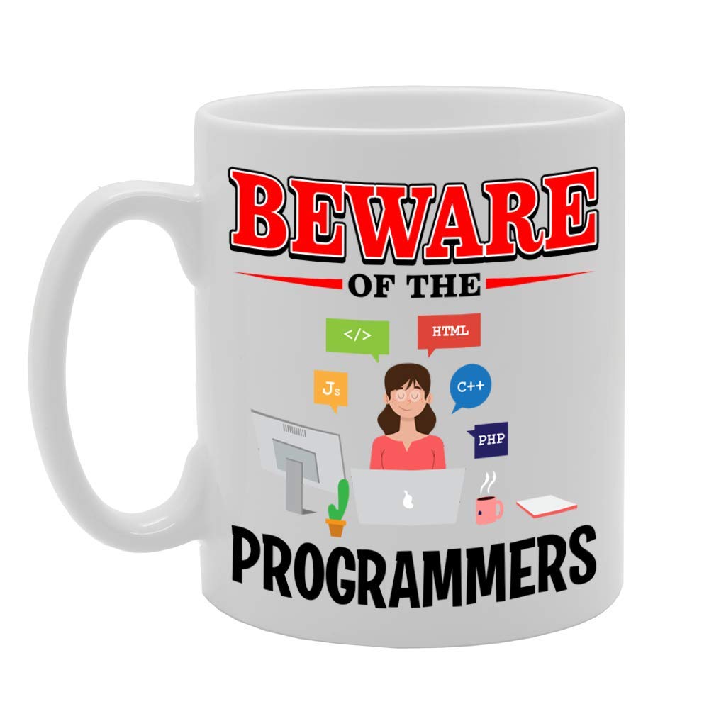Beware Of The Programmers   Printed Tea Coffee Ceramic  Mg4843 - Funny Printed Coffee Mug - Great Gift Idea