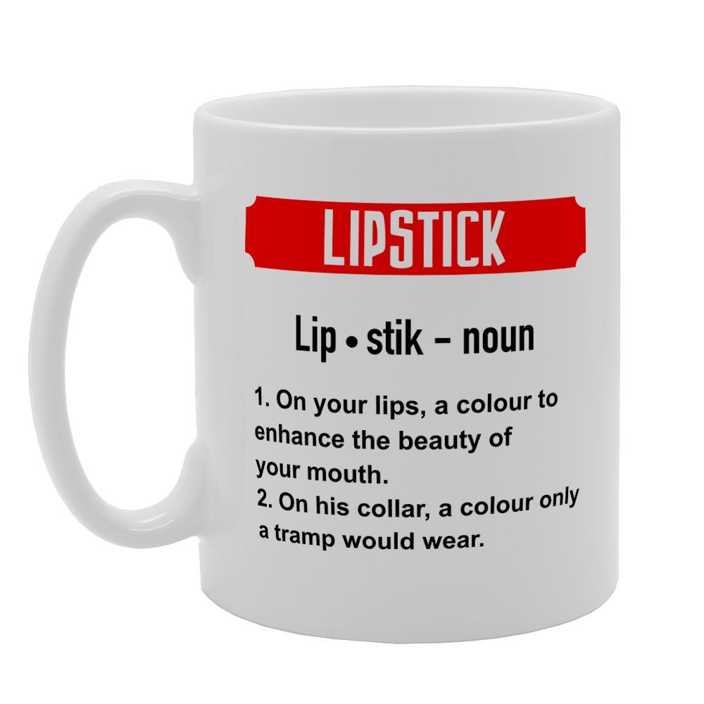 Lipstick Funny Dictonary Meaning Definition   Printed Tea Coffee Ceramic  Mg2447 - Funny Printed Coffee Mug - Great Gift Idea