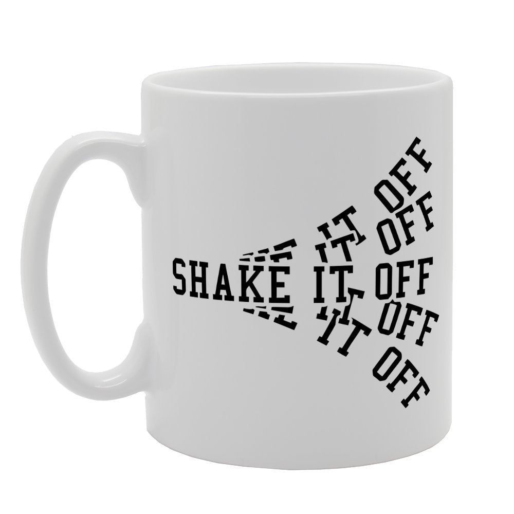 Shake It Off Funny Joke Image   Printed Tea Coffee Ceramic  Mg1637 - Funny Printed Coffee Mug - Great Gift Idea
