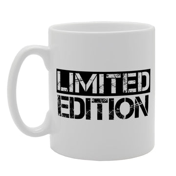 Limited Edition' Custom Funny   Printed Tea Coffee Ceramic  Mg1575 - Funny Printed Coffee Mug - Great Gift Idea