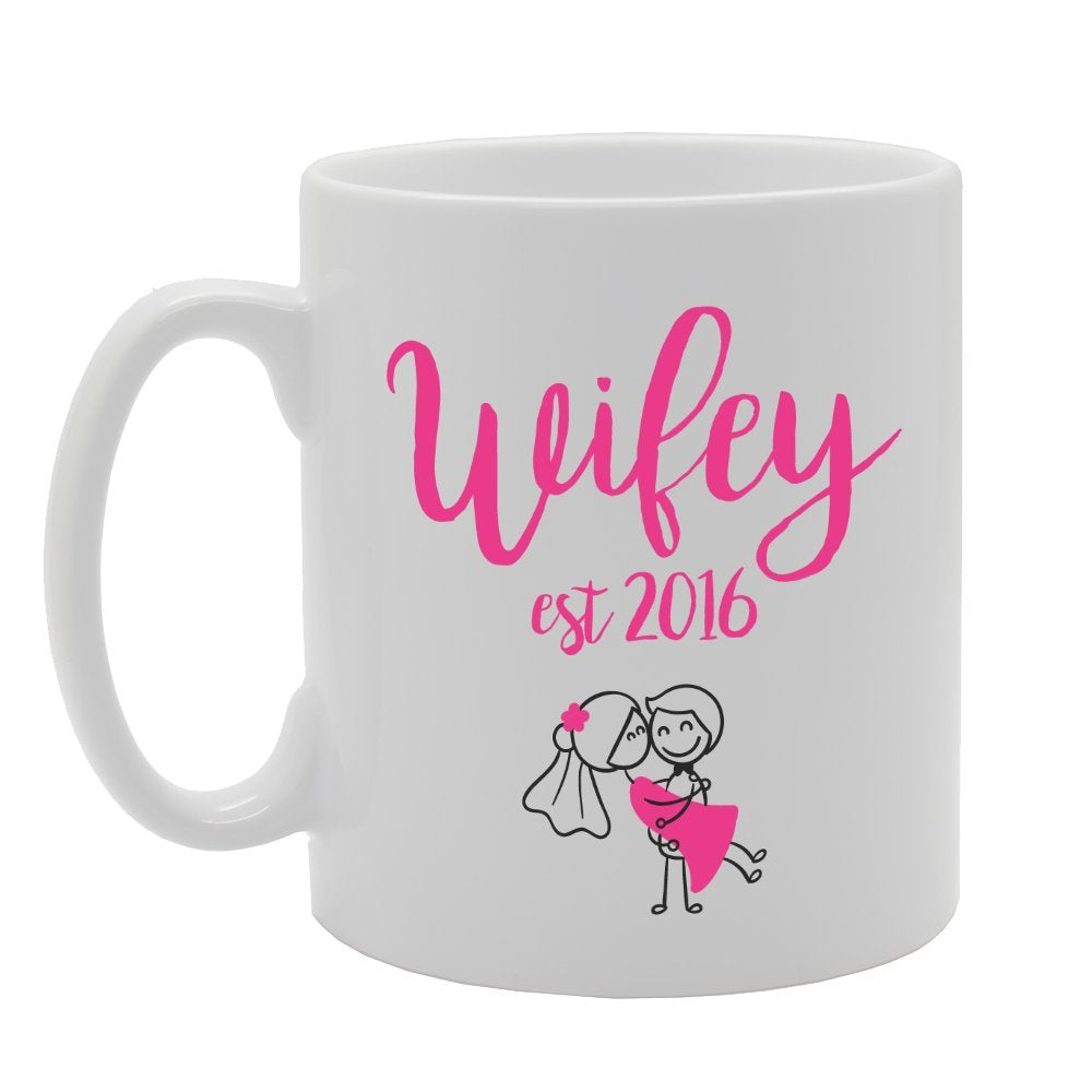 Wifey Est 2016   Printed Tea Coffee Ceramic  Mg3603 - Funny Printed Coffee Mug - Great Gift Idea