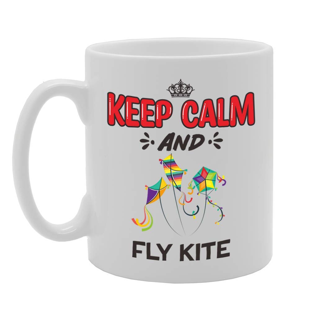Keep Calm And Fly Kite   Printed Tea Coffee Ceramic  Mg5091 - Funny Printed Coffee Mug - Great Gift Idea