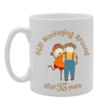 Still Monkeying Around After 35 Years   Printed Tea Coffee Ceramic  Mg3018 - Funny Printed Coffee Mug - Great Gift Idea