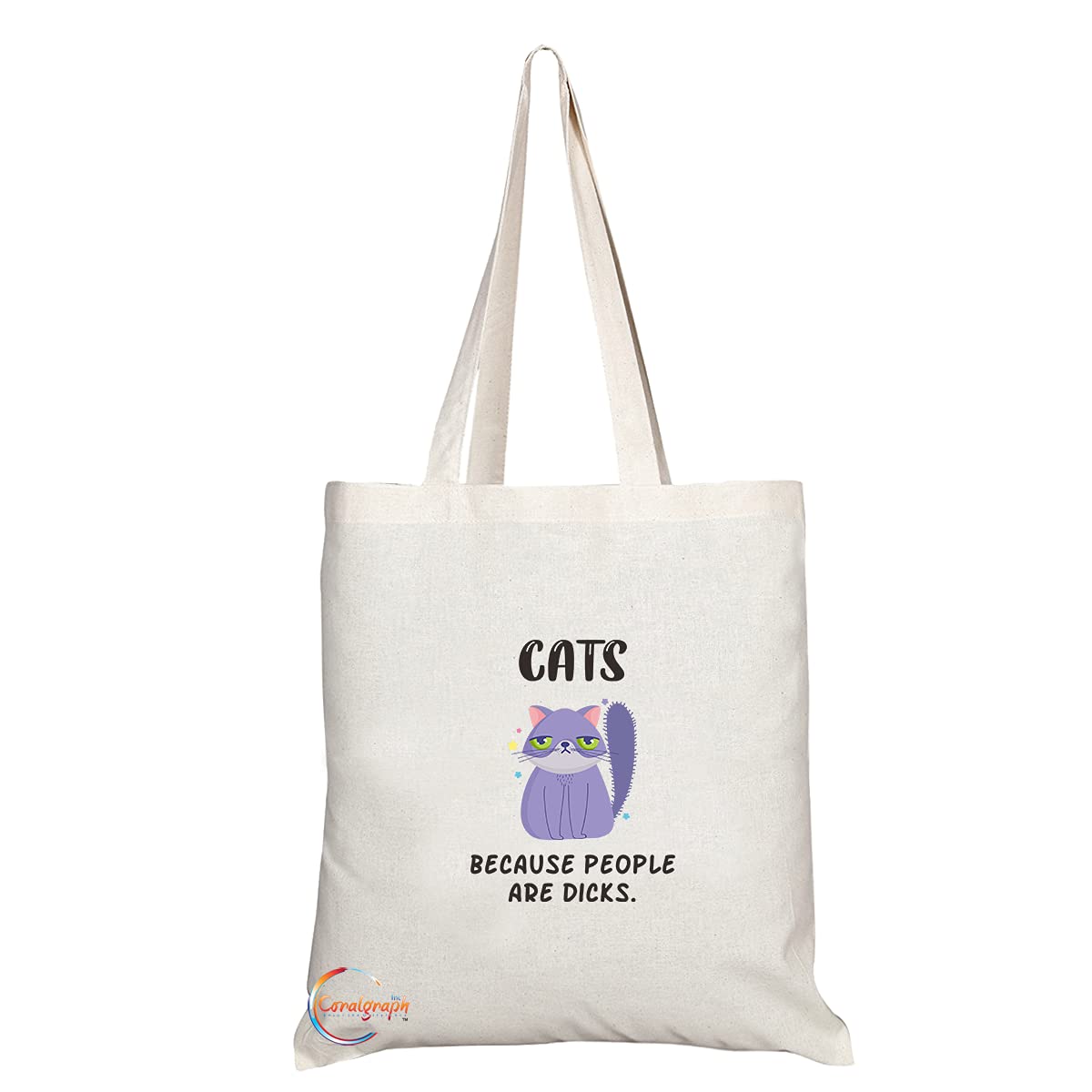 TB1303 Cats because People are D**ks Tea Novelty Present Gift Printed Eco-Friendly Stylish Long Handled Tote Shoulder Bag
