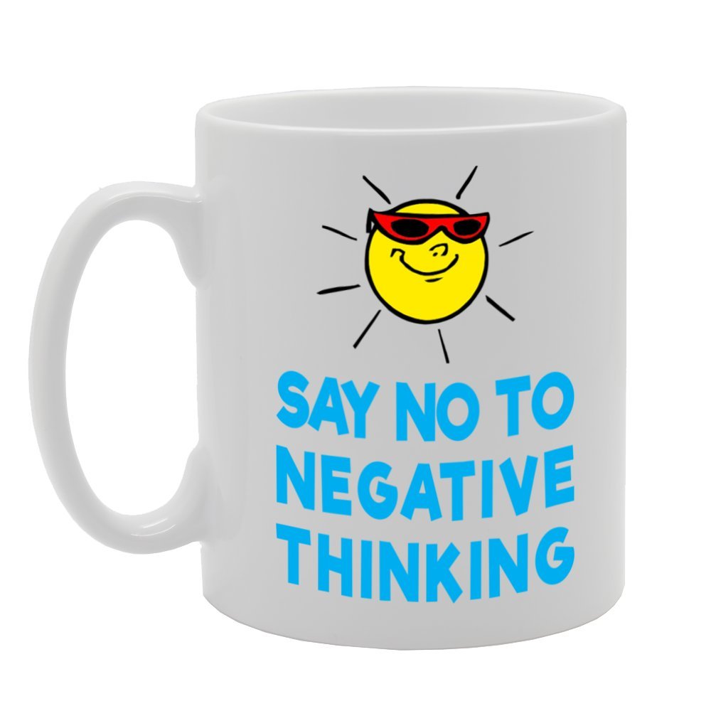 Say No To Negtive Things   Printed Tea Coffee Ceramic  Mg3914 - Funny Printed Coffee Mug - Great Gift Idea