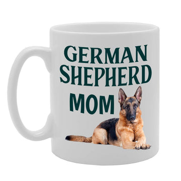 German Shepherd Mom   Printed Tea Coffee Ceramic  Mg4583 - Funny Printed Coffee Mug - Great Gift Idea