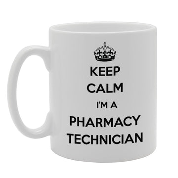 Keep Calm I'M A Pharmacy Technician   Printed Tea Coffee Ceramic  Mg956 - Funny Printed Coffee Mug - Great Gift Idea