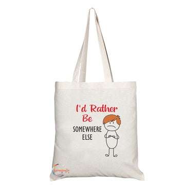 TB1289 Id Rather Be Somewhere Else Novelty Present Gift Printed Eco-Friendly Stylish Long Handled Tote Shoulder Bag