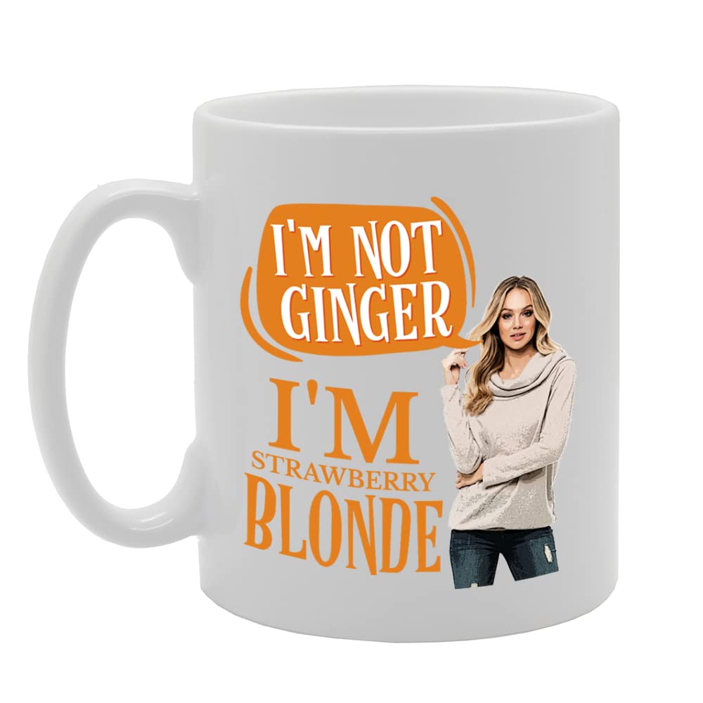Not Ginger Strawberry Blonde   Printed Tea Coffee Ceramic  Mg5523 - Funny Printed Coffee Mug - Great Gift Idea
