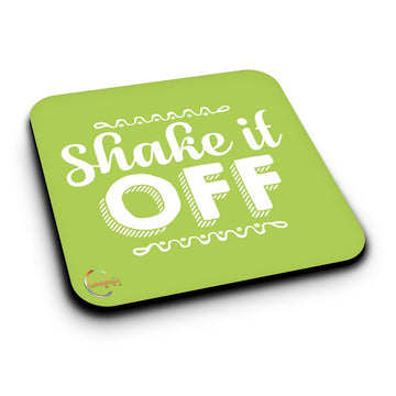 ER134 Shake It OFF Novelty Present Gift Printed MDF Wooden Coaster