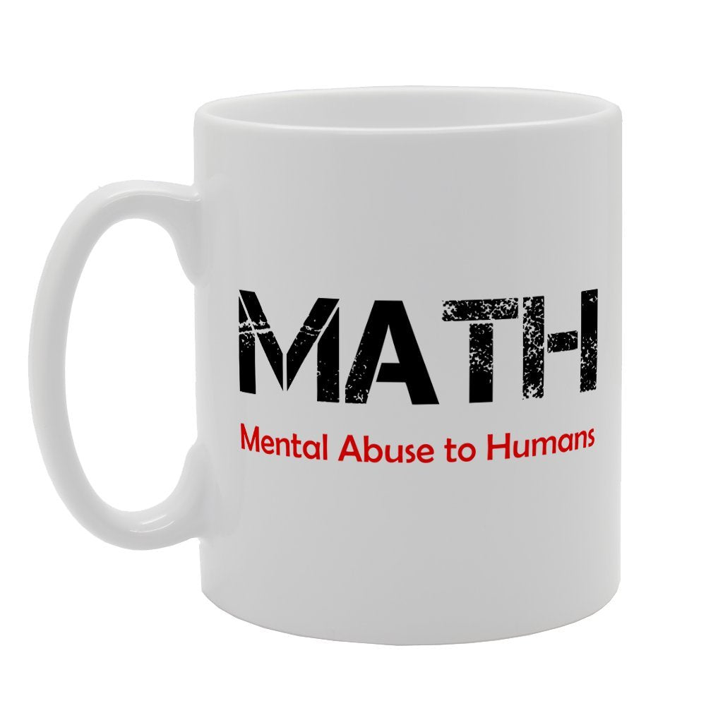 Funny Math Mental Abouse To Humans   Printed Tea Coffee Ceramic  Mg3134 - Funny Printed Coffee Mug - Great Gift Idea