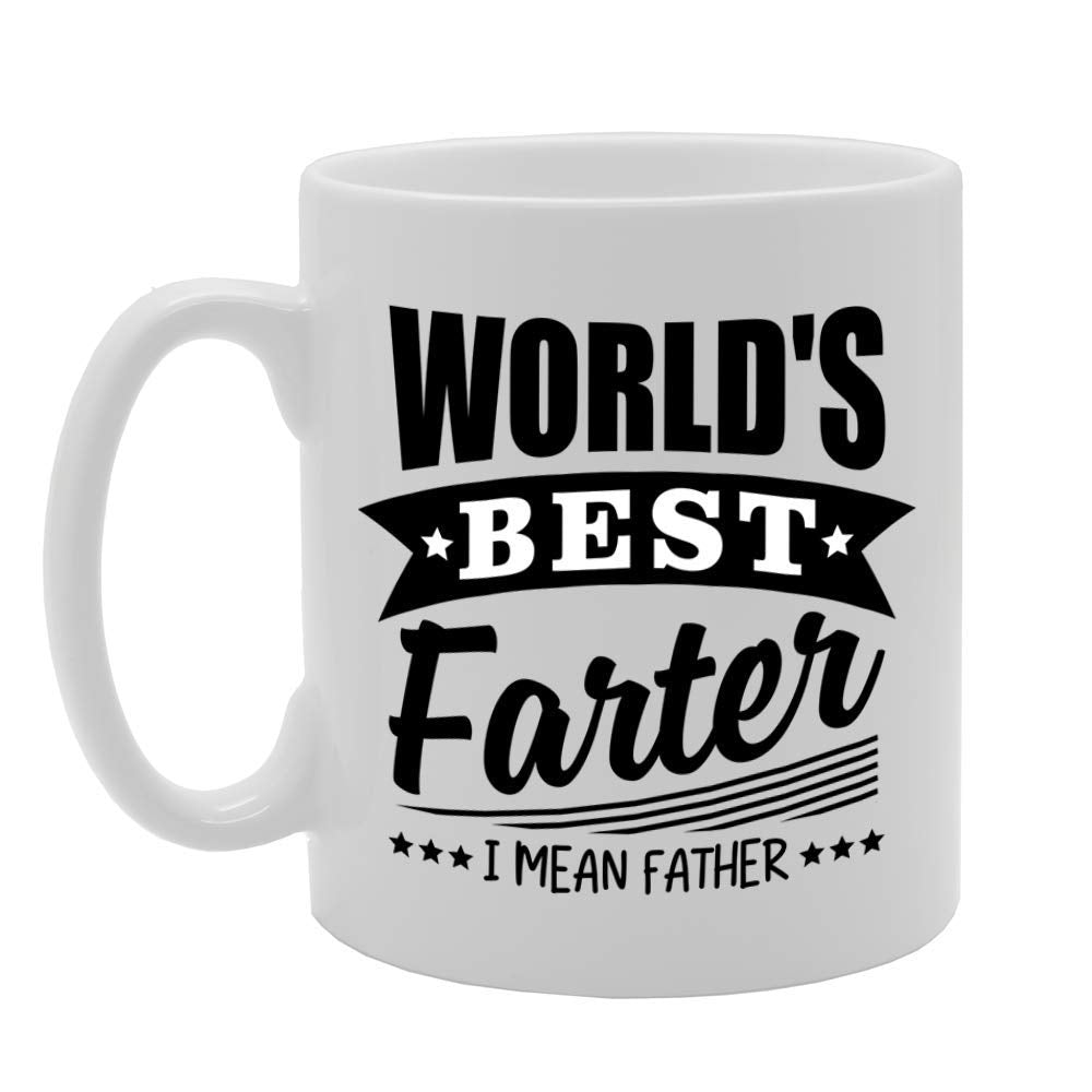 Worlds Best Farter I Mean Father 02   Printed Tea Coffee Ceramic  Mg4759 - Funny Printed Coffee Mug - Great Gift Idea