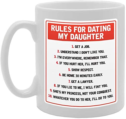 Rules For Dating   Printed Tea Coffee Ceramic  Mg2243 - Funny Printed Coffee Mug - Great Gift Idea