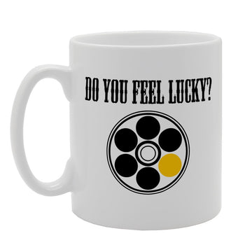 Do You Feel Lucky?   Printed Tea Coffee Ceramic  Mg1470 - Funny Printed Coffee Mug - Great Gift Idea