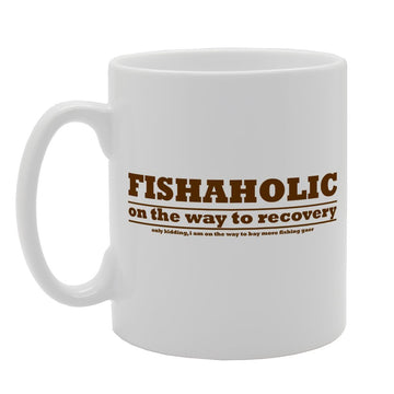 Fishaholic On The Way To Recovery   Printed Tea Coffee Ceramic  Mg1819 - Funny Printed Coffee Mug - Great Gift Idea