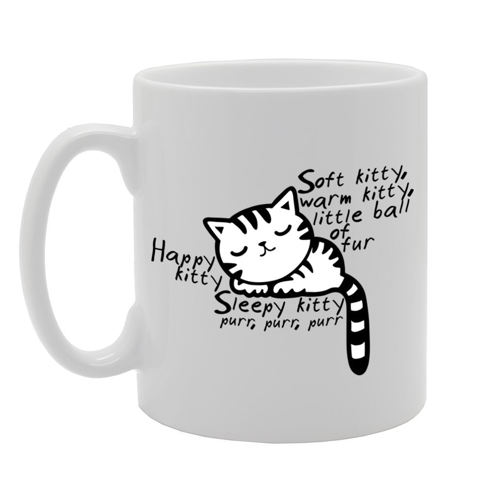 Soft Kitty, Warm Kitty, Little Ball Of Fur, Happy Kitty Sleepy Kitty Purr Purr Purr   Printed Tea Coffee Ceramic  Mg786 - Funny Printed Coffee Mug - Great Gift Idea