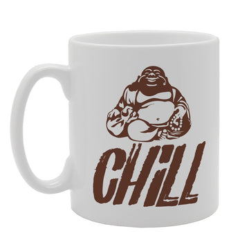 Chill Buddha   Printed Tea Coffee Ceramic  Mg3188 - Funny Printed Coffee Mug - Great Gift Idea