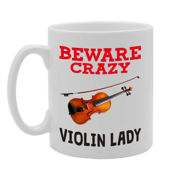 Beware Crazy Violin Lady   Printed Tea Coffee Ceramic  Mg4385 - Funny Printed Coffee Mug - Great Gift Idea