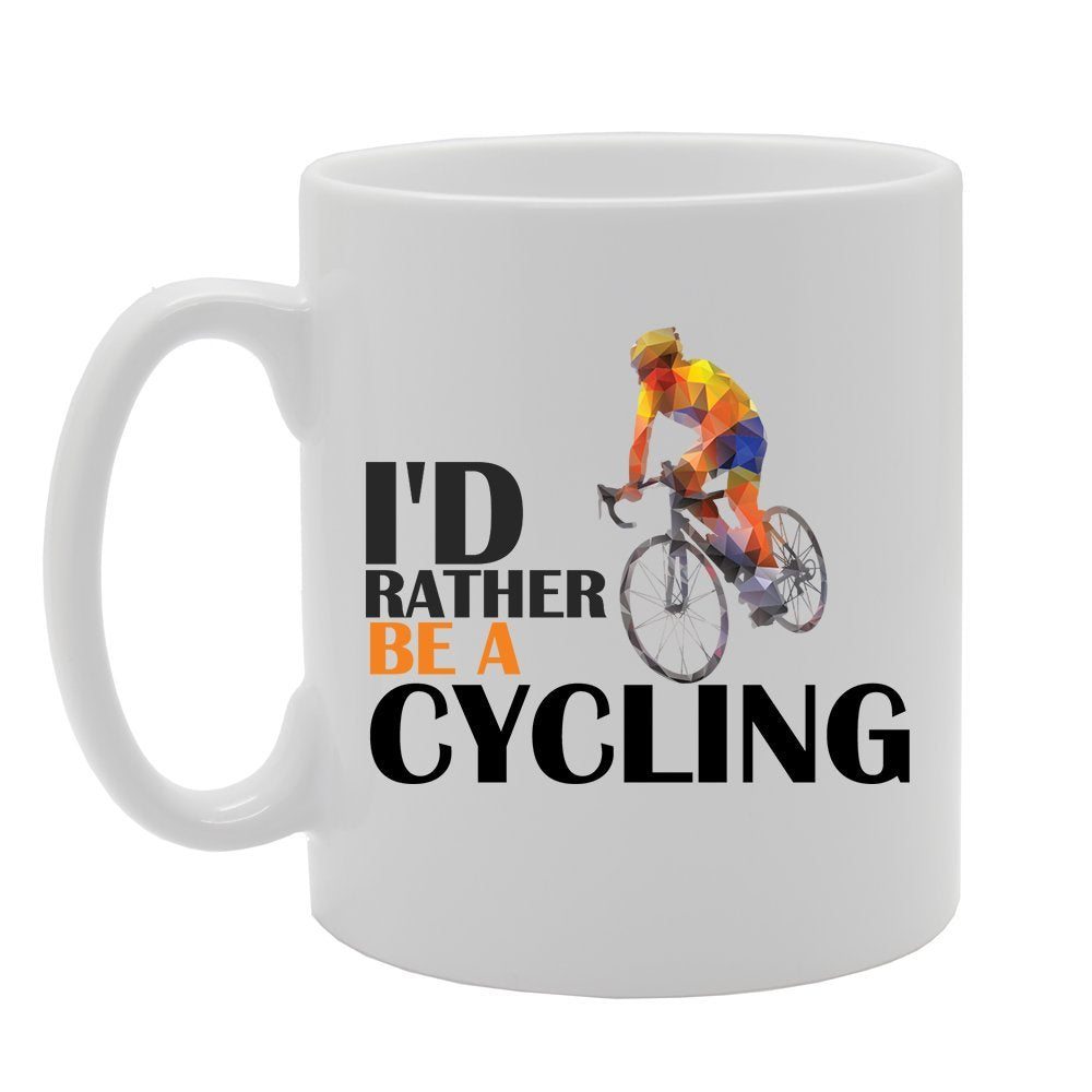 I'D Rather Be A Cycling   Printed Tea Coffee Ceramic  Mg4176 - Funny Printed Coffee Mug - Great Gift Idea