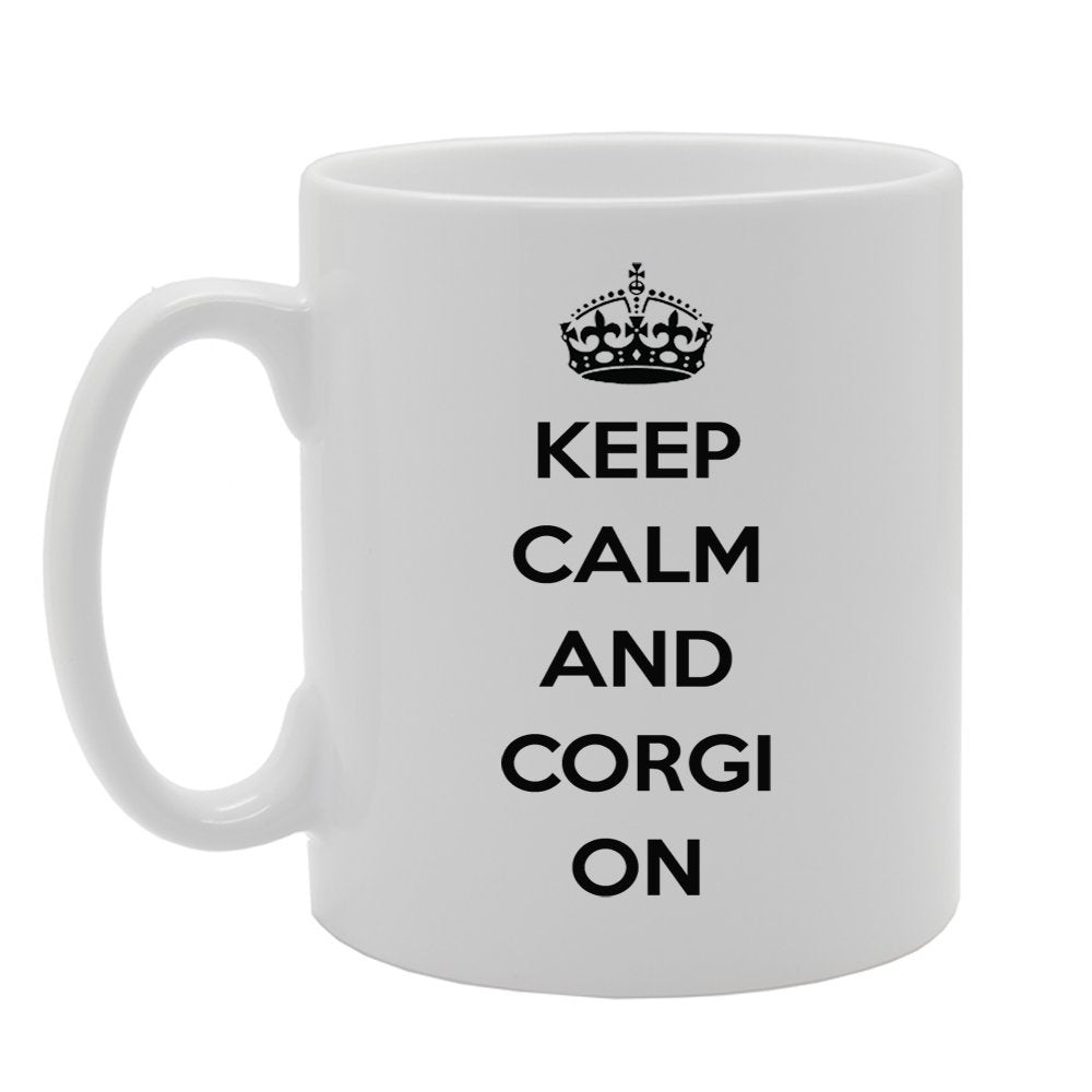 Keep Calm And Corgi On   Printed Tea Coffee Ceramic  Mg950 - Funny Printed Coffee Mug - Great Gift Idea