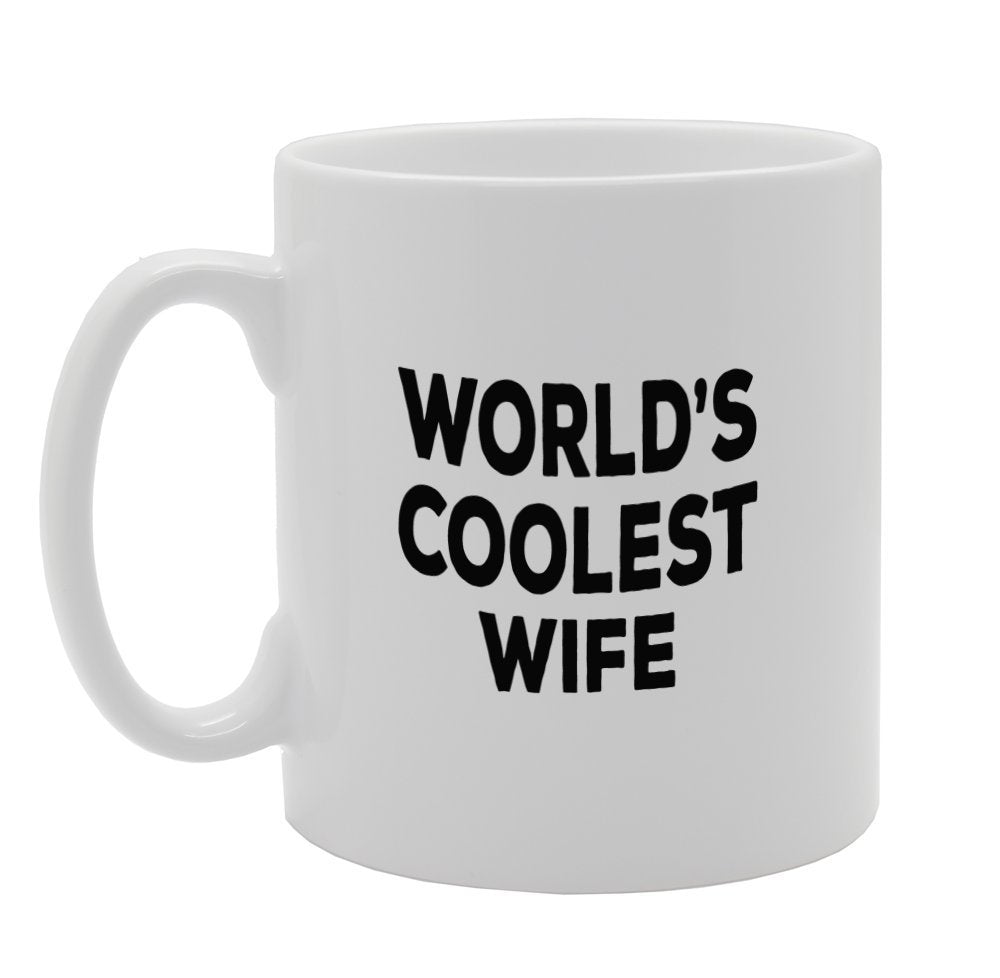 World'S Coolest Wife   Printed Tea Coffee Ceramic  Mg1354 - Funny Printed Coffee Mug - Great Gift Idea