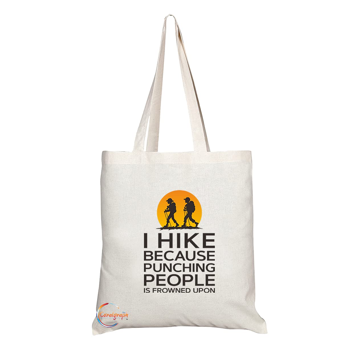 TB1266 I Hike Because Punching People is Frowned Upon Novelty Present Gift Printed Eco-Friendly Stylish Long Handled Tote Shoulder Bag