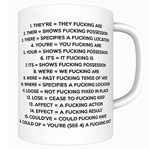 Grammar Expletive  Funny     Printed Tea Coffee Ceramic  Mg828 - Funny Printed Coffee Mug - Great Gift Idea