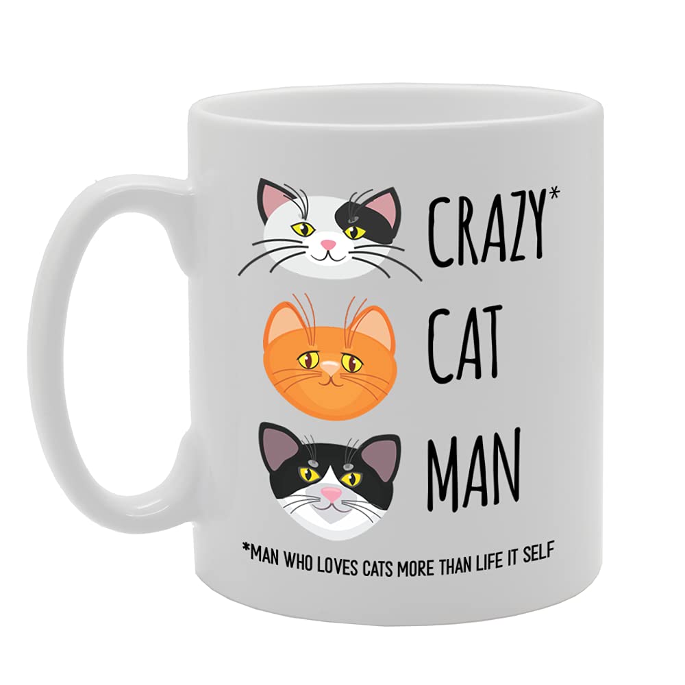 Crazy Cat Man *Man Who Loves Cats More Than Life Itself* Mg5255 - Funny Printed Coffee Mug - Great Gift Idea
