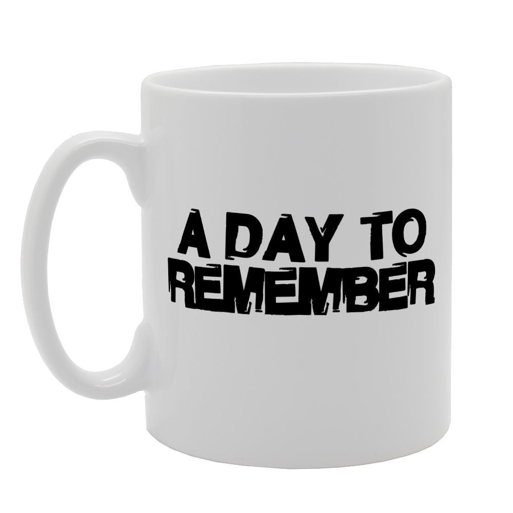 A Day To Remember   Printed Tea Coffee Ceramic  Mg1220 - Funny Printed Coffee Mug - Great Gift Idea