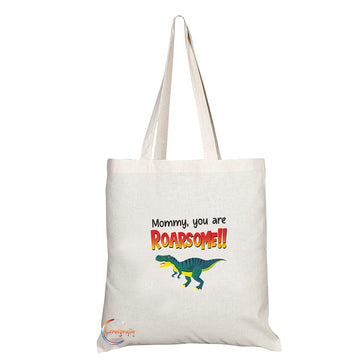 TB1392 Mommy You are Roarsome Tea Novelty Present Gift Printed Eco-Friendly Stylish Long Handled Tote Shoulder Bag
