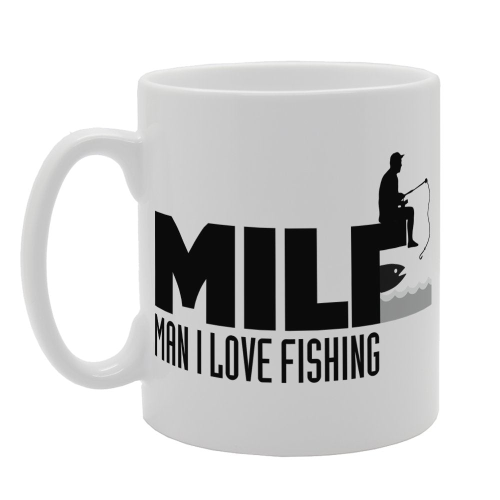 Valentine'S Day - Milf Man I Love Fishing   Printed Tea Coffee Ceramic  Mg3722 - Funny Printed Coffee Mug - Great Gift Idea