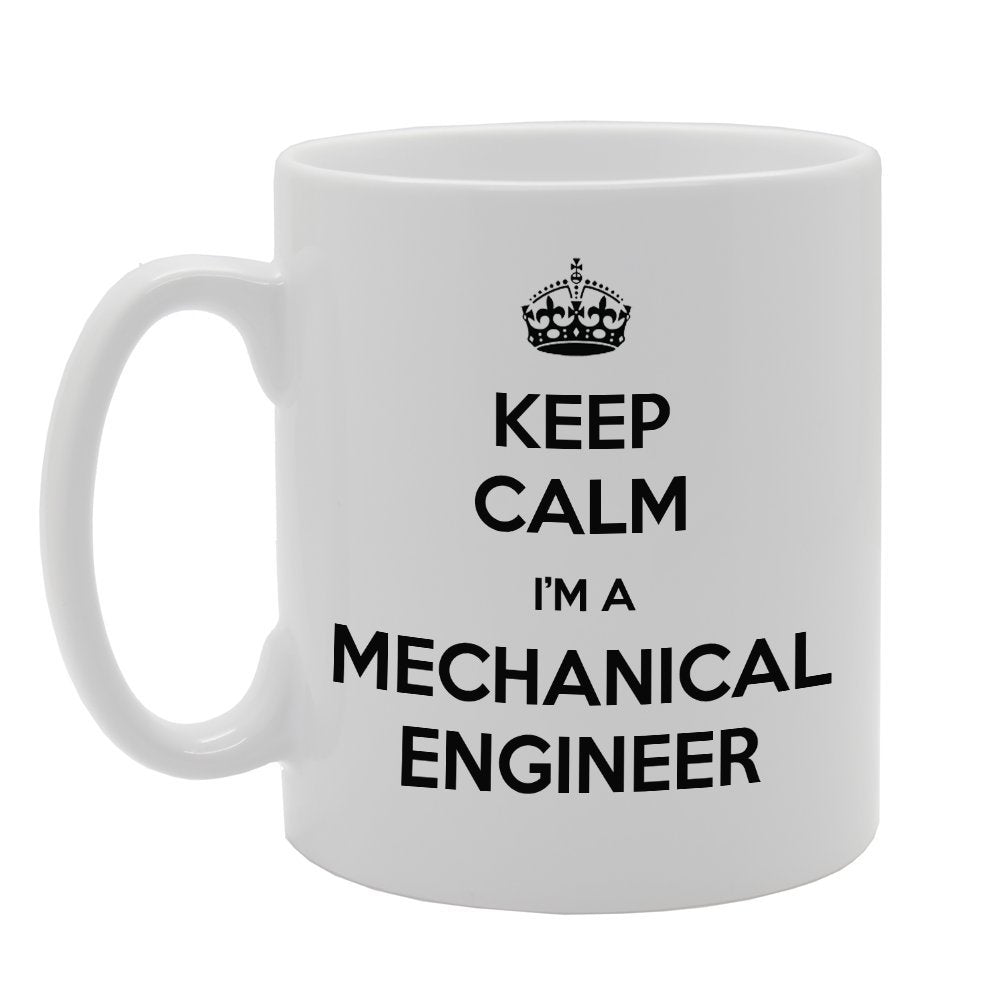 Keep Calm I'M A Mechanical Engineer   Printed Tea Coffee Ceramic  Mg855 - Funny Printed Coffee Mug - Great Gift Idea