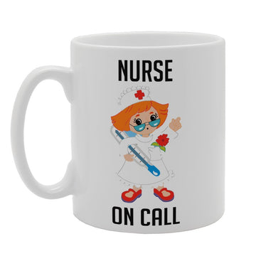 Nurse On Call   Printed Tea Coffee Ceramic  Mg3302 - Funny Printed Coffee Mug - Great Gift Idea