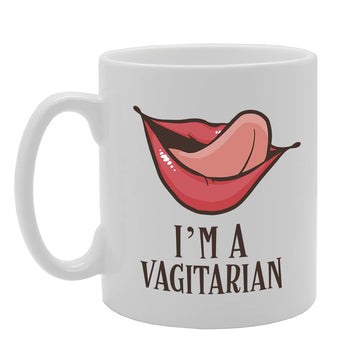 I Am Vagitarian Tea   Printed Tea Coffee Ceramic  Mg5361 - Funny Printed Coffee Mug - Great Gift Idea