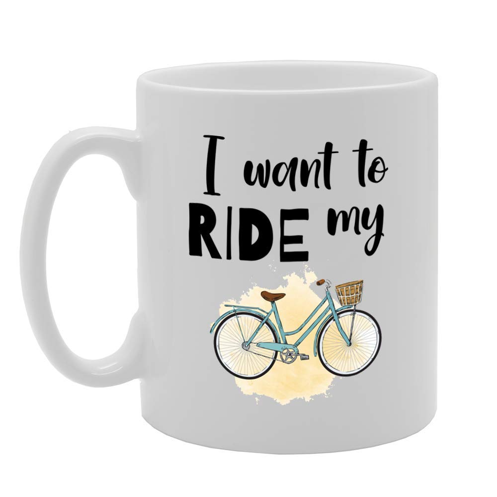 I Want To Ride My Bicycle   Printed Tea Coffee Ceramic  Mg4775 - Funny Printed Coffee Mug - Great Gift Idea