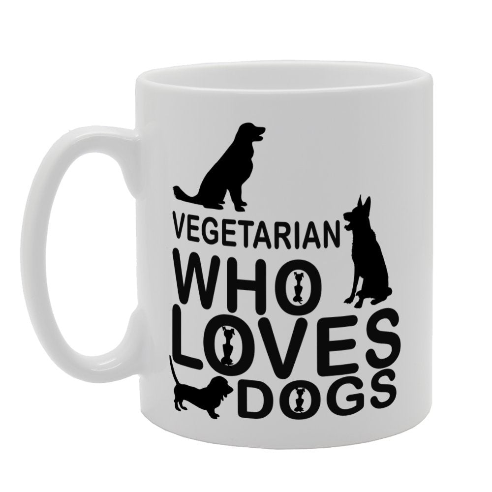 Vegetarian Who Loves Dogs   Printed Tea Coffee Ceramic  Mg3321 - Funny Printed Coffee Mug - Great Gift Idea