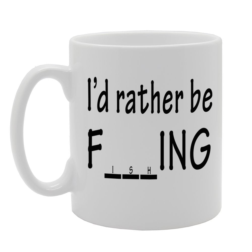 I'D Rather Be Fishing/Funny   Printed Tea Coffee Ceramic  Mg645 - Funny Printed Coffee Mug - Great Gift Idea
