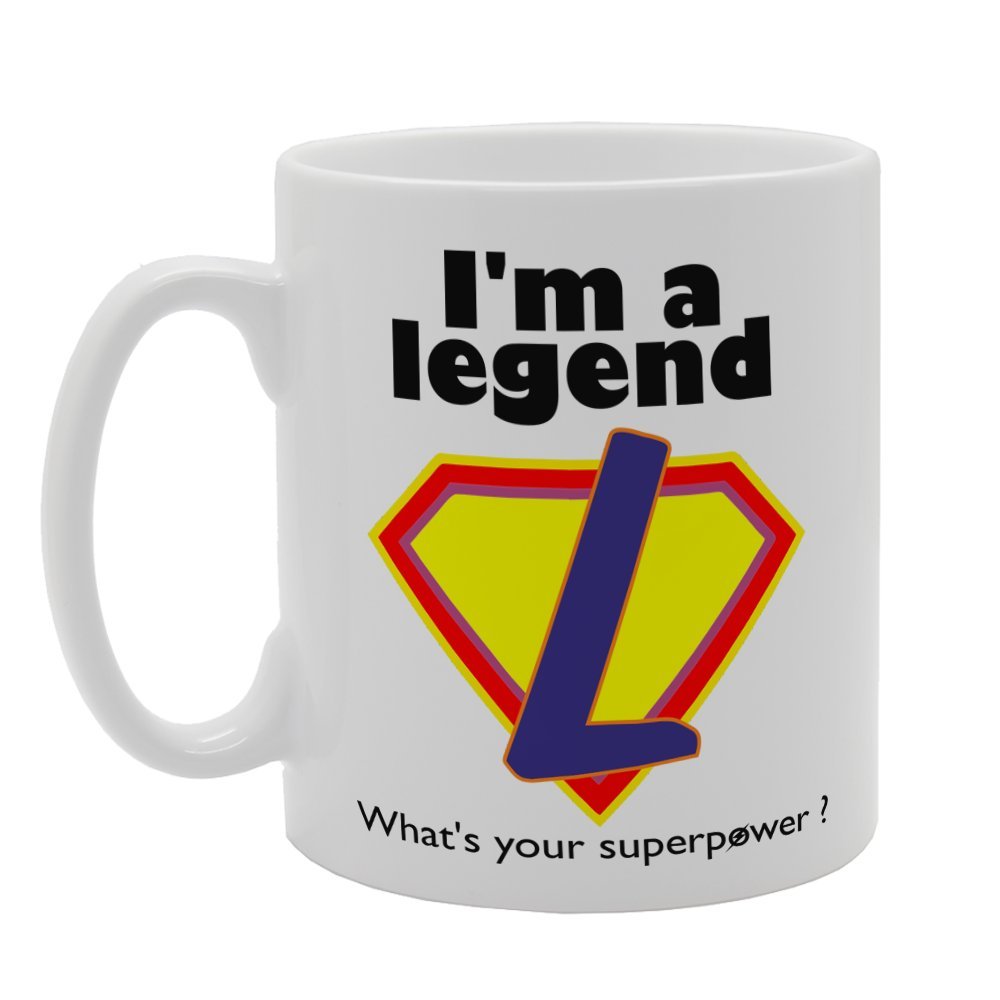 I'M A Legend What'S Your Superpower   Printed Tea Coffee Ceramic  Mg4036 - Funny Printed Coffee Mug - Great Gift Idea