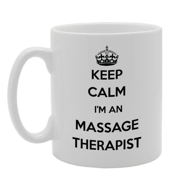 Keep Calm I'M An Massage Therapist   Printed Tea Coffee Ceramic  Mg939 - Funny Printed Coffee Mug - Great Gift Idea