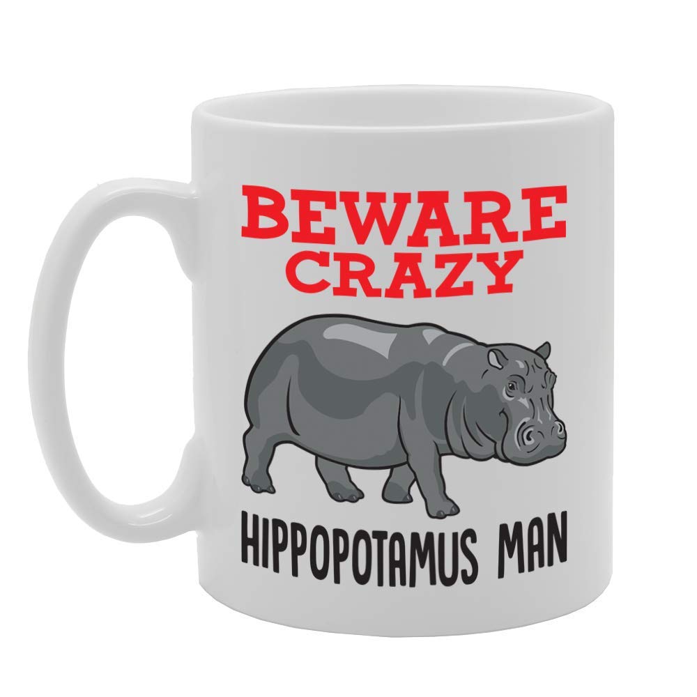Beware Crazy Hippopotamus Man   Printed Tea Coffee Ceramic  Mg4333 - Funny Printed Coffee Mug - Great Gift Idea