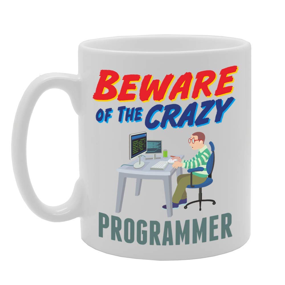 Beware Of The Crazy Programmer   Printed Tea Coffee Ceramic  Mg5004 - Funny Printed Coffee Mug - Great Gift Idea