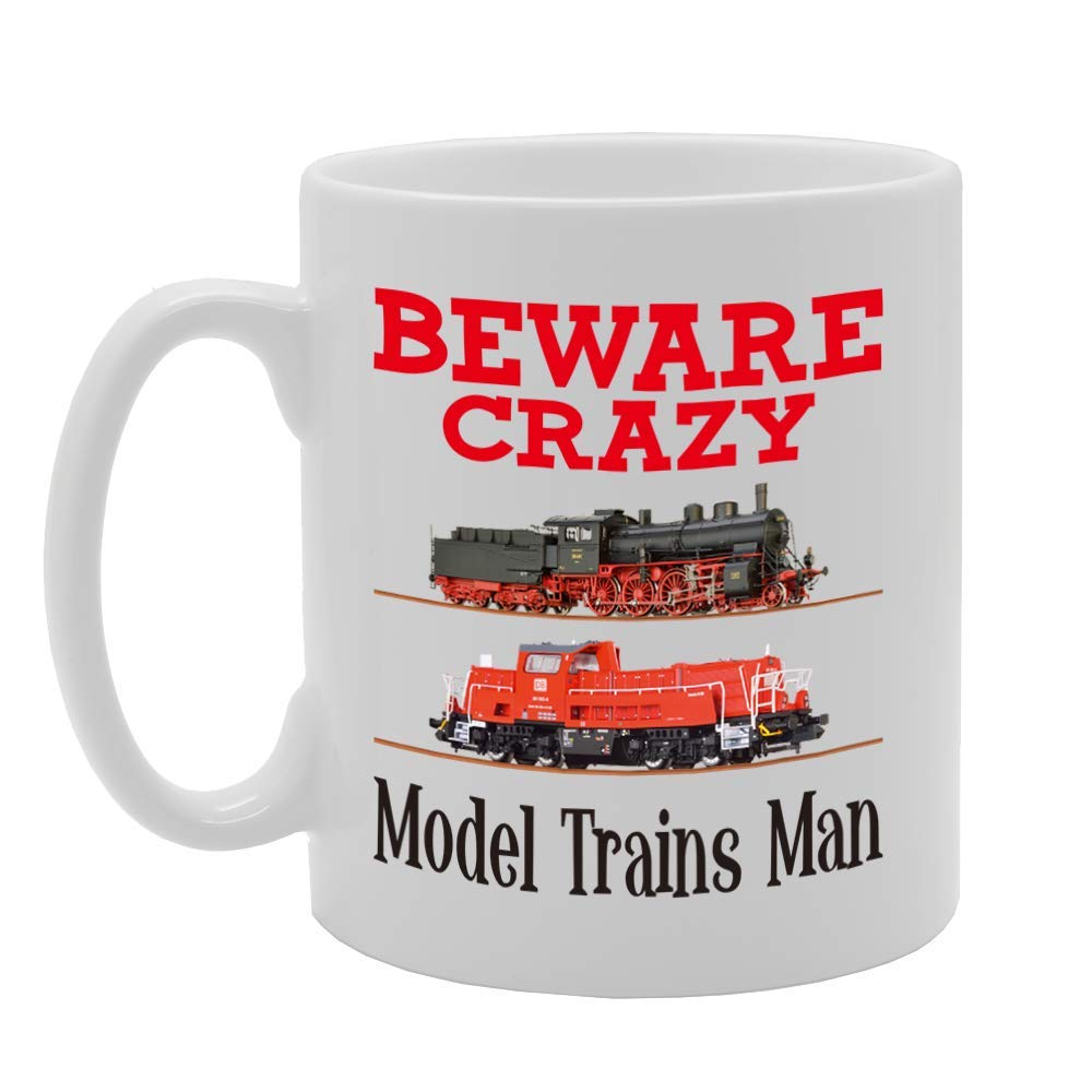Beware Crazy Model Trains Man   Printed Tea Coffee Ceramic  Mg4391 - Funny Printed Coffee Mug - Great Gift Idea