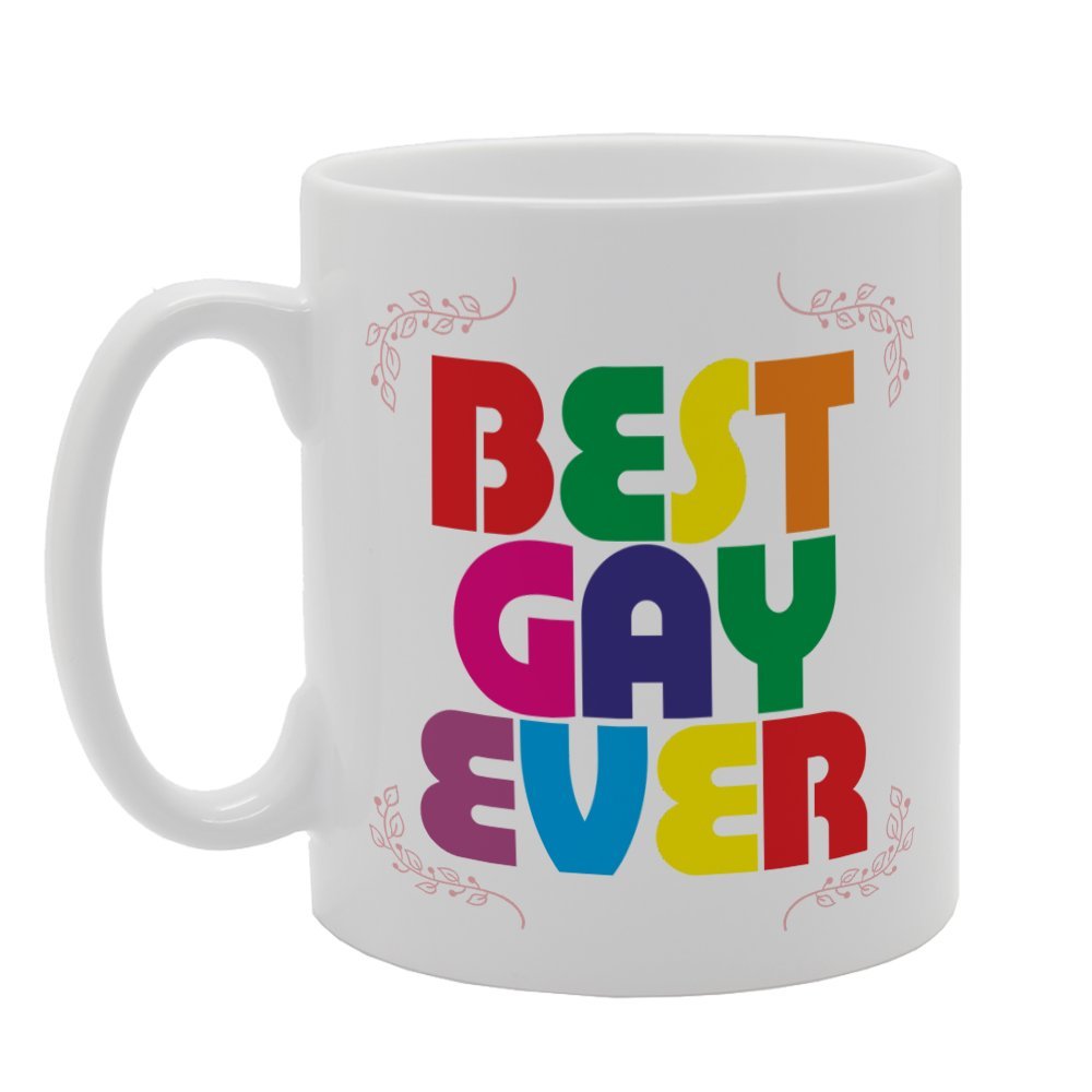 Best Gay Ever   Printed Tea Coffee Ceramic  Mg4089 - Funny Printed Coffee Mug - Great Gift Idea