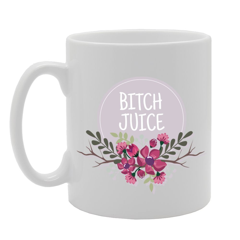 Bitch Juice   Printed Tea Coffee Ceramic  Mg2194 - Funny Printed Coffee Mug - Great Gift Idea