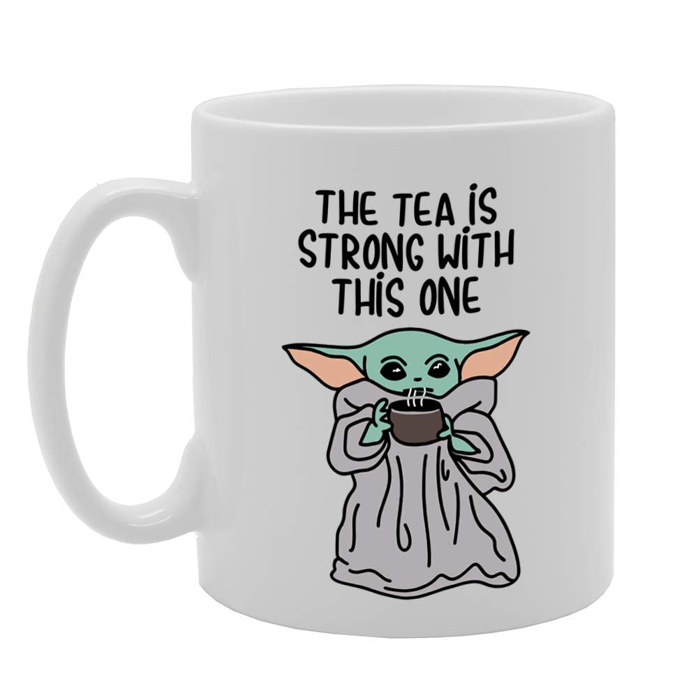 The Tea Is Strong With This One   Printed Tea Coffee Ceramic  Mg4661 - Funny Printed Coffee Mug - Great Gift Idea